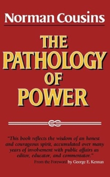 Paperback The Pathology of Power Book