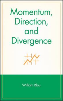 Hardcover Momentum, Direction, and Divergence Book