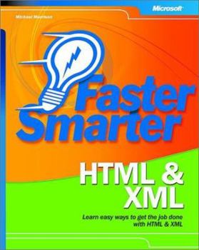 Paperback Faster Smarter HTML & XML Book