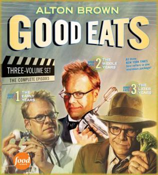 Hardcover Good Eats Three-Volume Set: The Early Years/The Middle Years/The Later Years [With Poster and DVD] Book