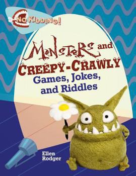 Paperback Monster and Creepy-Crawly Jokes, Riddles, and Games Book