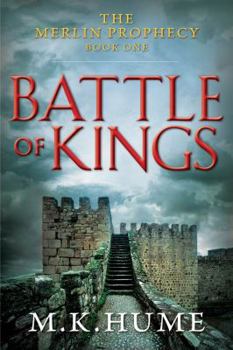 Paperback The Merlin Prophecy Book One: Battle of Kings Book