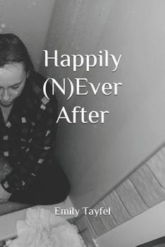 Paperback Happily (N)Ever After Book