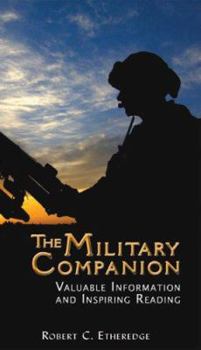 Paperback The Military Companion: Valuable Information and Inspiring Reading Book