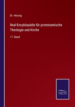 Paperback Real-Encyklopädie für protestantische Theologie und Kirche: 17. Band [German] Book