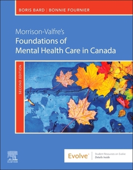 Morrison-Valfre’s Foundations of Mental Health Care in Canada, 2e