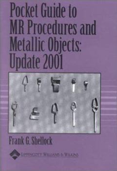 Paperback Pocket Guide to MR Procedures and Metallic Objects Book