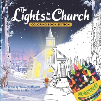 Paperback The Lights in the Church: Coloring Book Edition Book