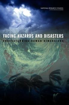 Paperback Facing Hazards and Disasters: Understanding Human Dimensions Book