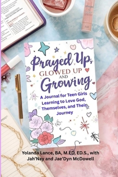Paperback Prayed Up, Glowed Up, and Growing [Large Print] Book
