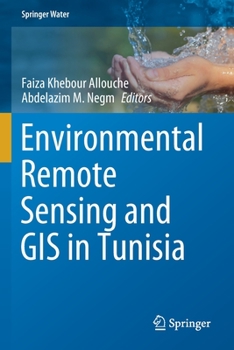 Paperback Environmental Remote Sensing and GIS in Tunisia Book