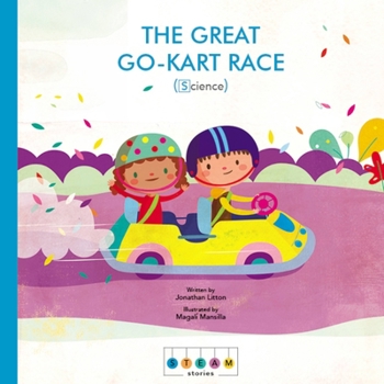 The Great Go-Kart Race - Book  of the STEAM Stories