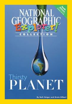 Paperback Explorer Books (Pioneer Science: Earth Science): Thirsty Planet Book