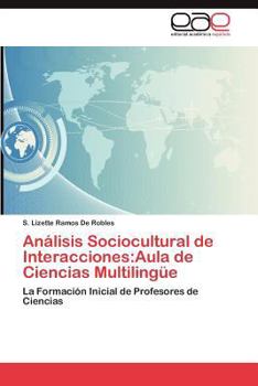 Paperback Análisis Sociocultural de Interacciones: Aula de Ciencias Multilingüe [Spanish] Book