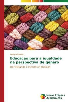 Paperback Educação para a igualdade na perspectiva de gênero [Portuguese] Book