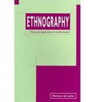 Paperback Ethnography: Theory and Applications in Health Research Book
