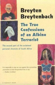 Paperback The True Confessions of an Albino Terrorist Book