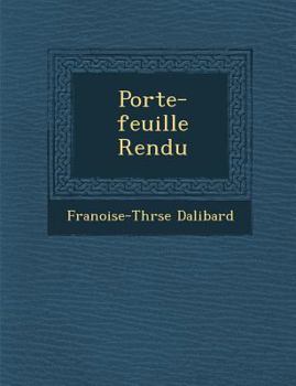 Paperback Porte-Feuille Rendu [French] Book