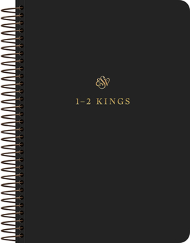 Paperback ESV Scripture Journal, Spiral-Bound Edition: 1-2 Kings (Paperback) Book