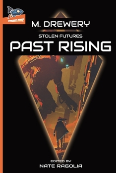 Paperback STOLEN FUTURES Past Rising Book