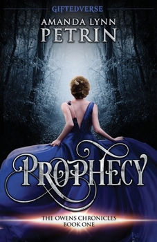 Prophecy (The Owens Chronicles)