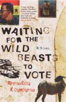 Paperback Waiting for Wild Beasts to Vote Book