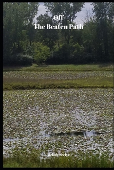 Off the Beaten Path : Cryptoid Monster Adventure Hunting Book