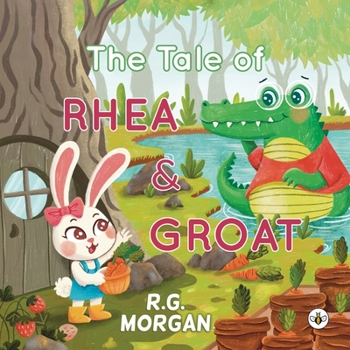 Paperback The Tale of Rhea & Groat Book
