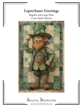 Paperback Leprechaun Greetings Cross Stitch Pattern: Regular and Large Print Cross Stitch Pattern Book