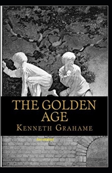 Paperback The Golden Age Annotated Book