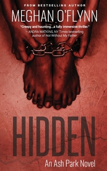 Hidden: Large Print - Book #4 of the Ash Park