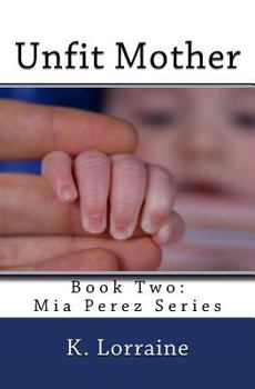 Paperback Unfit Mother Book