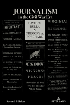 Paperback Journalism in the Civil War Era (Second Edition) Book