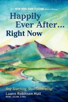Paperback Happily Ever After...Right Now Book