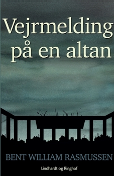 Paperback Vejrmelding p? en altan [Danish] Book