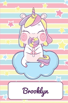 Brooklyn : Kawaii Unicorn - Personalized Blank Lined Journal Notebook Gift for Girls, Women