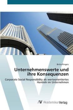 Paperback Unternehmenswerte und ihre Konsequenzen [German] Book