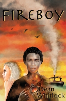 Fireboy - Book #3 of the Carver's World