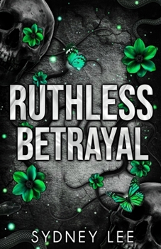 Paperback Ruthless Betrayal: Northview High Series Book