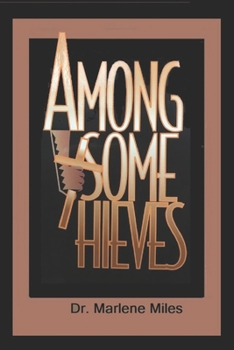 Paperback Among Some Thieves Book