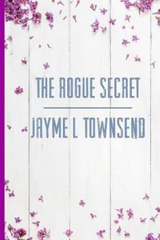 Paperback The Rogue Secret Book