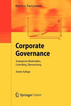 Paperback Corporate Governance: Strategische Marktrisiken, Controlling, Überwachung [German] Book