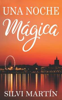 Paperback Una Noche Mágica [Spanish] Book
