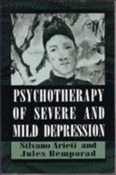 Paperback Psychotherapy of Severe and Mild Depression (the Master Work) Book