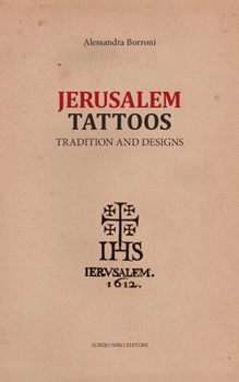 Paperback Jerusalem Tattoos: tradition and designs Book