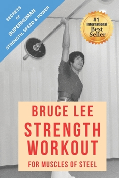 Paperback Bruce Lee Strength Workout For Muscles Of Steel Book