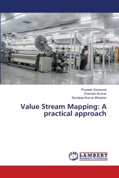 Paperback Value Stream Mapping: A practical approach Book