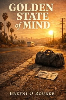 Paperback Golden State of Mind: A Brefniverse Drama Novel Book