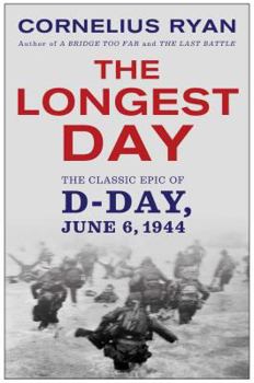 Paperback Longest Day: The Classic Epic of D Day Book