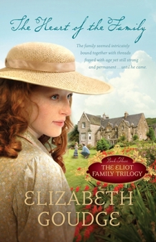 The Heart of the Family - Book #3 of the Eliots of Damerosehay
